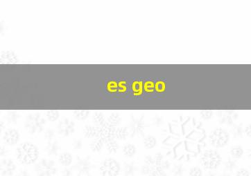 es geo